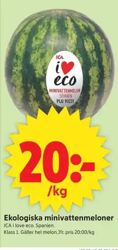 ICA Supermarket ICA Ekologiska minivattenmeloner erbjuda