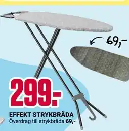ÖoB EFFEKT STRYKBRÄDA erbjuda