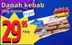 Supergrossen Danah kebab erbjuda
