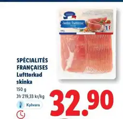 Lidl SPÉCIALITÉS FRANÇAISES Lufttorkad skinka erbjuda