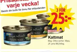 Matöppet Mjau Kattmat erbjuda