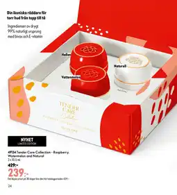 Oriflame Tender Care Collection - Raspberry, Watermelon and Natural erbjuda