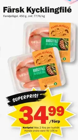 Pekås Familjefȧgel Färsk Kycklingfilé erbjuda