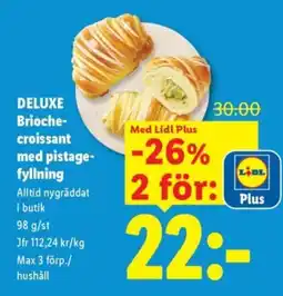Lidl DELUXE Brioche- croissant med pistage- fyllning erbjuda