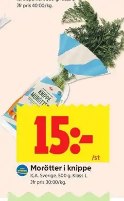 ICA Kvantum Morötter i knippe erbjuda