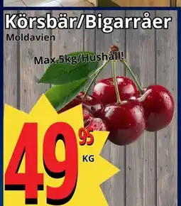 Supergrossen Körsbär/Bigarråer erbjuda