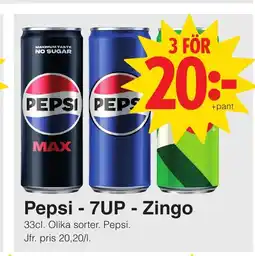 Matöppet Pepsi - 7UP - Zingo erbjuda