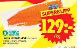 ICA Supermarket Färsk laxsida ASC erbjuda