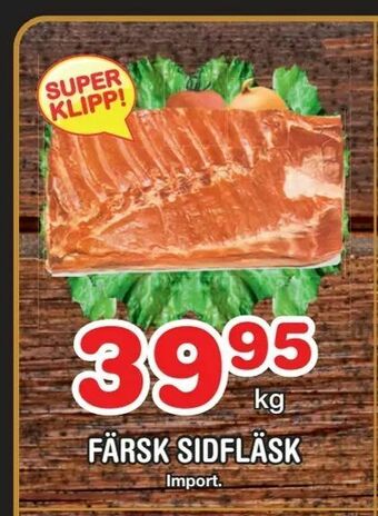 Nya Pulsen Färsk sidfläsk erbjuda