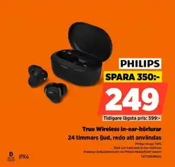 Power Philips True Wireless in-ear-hörlurar 24 timmars ljud, redo att användas erbjuda