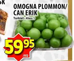 Matvärlden Tensta OMOGNA PLOMMON/ CAN ERIK erbjuda