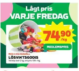 Stora Coop LÖSVIKTSGODIS, Medlemspris erbjuda