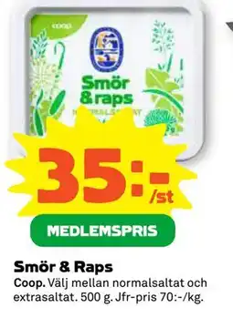 Stora Coop Smör & Raps, Medlemspris erbjuda