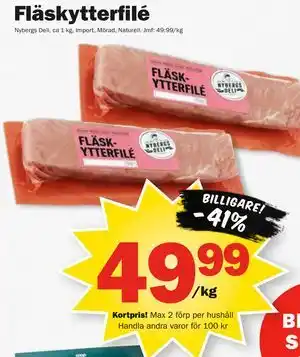 Pekås Fläskytterfilé, Medlemspris erbjuda