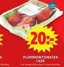 ICA Maxi Ica Plommontomater i ask erbjuda