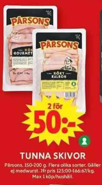 ICA Maxi Pärsons Tunna skivor erbjuda