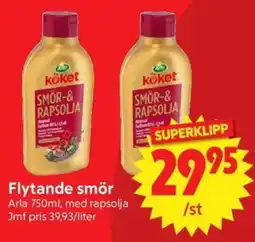 Nya Pulsen Arla Flytande smör erbjuda