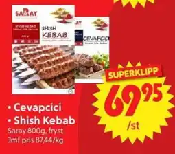 Nya Pulsen Saray Cevapcici • Shish Kebab erbjuda