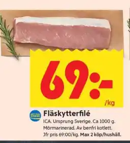 ICA Supermarket FLÄSKYTTERFILÉ erbjuda