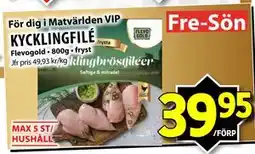 Matvärlden Tensta KYCKLINGFILÉ, Medlemspris erbjuda