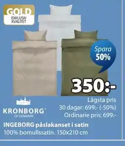 JYSK INGEBORG påslakanset i satin erbjuda