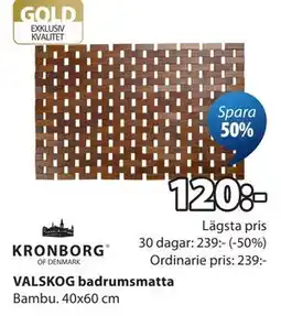 JYSK VALSKOG badrumsmatta erbjuda