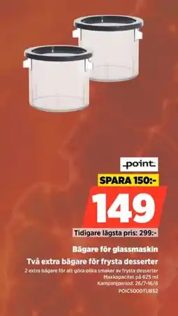 Power Point Bägare för glassmaskin Två extra bägare för frysta desserter erbjuda