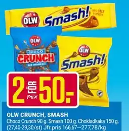 ÖoB OLW CRUNCH, SMASH erbjuda