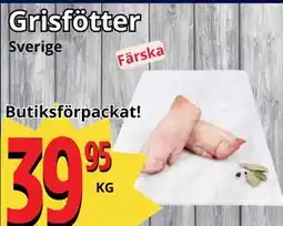 Supergrossen Grisfötter erbjuda
