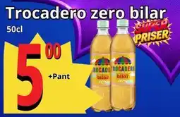 Supergrossen Trocadero zero bilar erbjuda