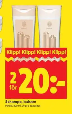 ICA Supermarket SCHAMPO, BALSAM erbjuda