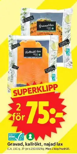 ICA Supermarket Gravad, kallrökt, najad lax erbjuda