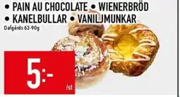 Matdax Pain au chocolate • Wienerbröd • Kanelbullar • Vaniljmunkar erbjuda