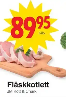 Matöppet Fläskkotlett erbjuda