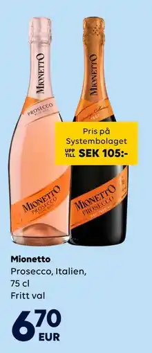 Border Shop Mionetto, EUR 6.7 erbjuda