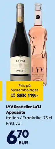 Border Shop LYV Rosé eller Lu’Li Appassite, EUR 6.7 erbjuda