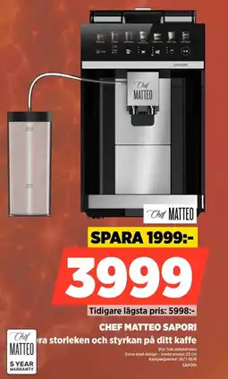Power CHEF MATTEO SAPORI era storleken och styrkan på ditt kaffe erbjuda