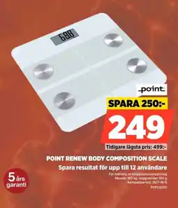 Power POINT RENEW BODY COMPOSITION SCALE Spara resultat för upp till 12 användare erbjuda