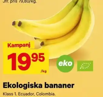 City Gross Ekologiska bananer erbjuda