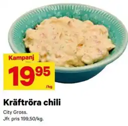 City Gross City Gross Kräftröra chili erbjuda