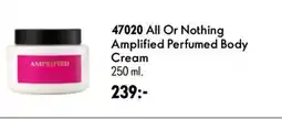 Oriflame All Or Nothing Amplified Perfumed Body Cream erbjuda