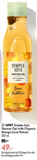 Oriflame Simple Joys Shower Gel with Organic Mango Love Nature erbjuda