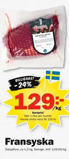 Pekås Fransyska, Medlemspris erbjuda