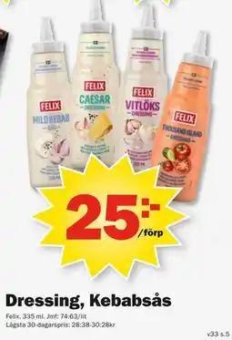 Pekås Dressing, Kebabsås erbjuda