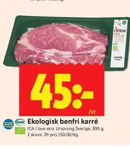 ICA Kvantum Ekologisk benfri karré erbjuda