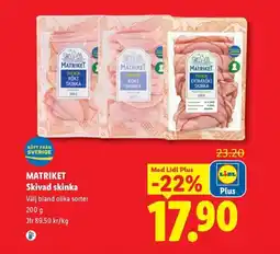 Lidl MATRIKET Skivad skinka erbjuda