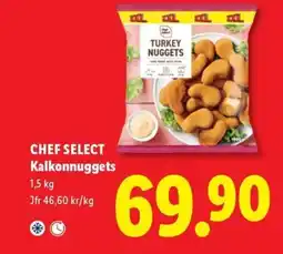 Lidl Chef select kalkonnuggets erbjuda