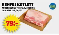 Nelins Andersson & Tillman Benfri kotlett erbjuda