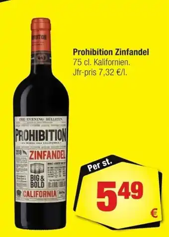 Calle Prohibition Zinfandel 75cl erbjuda