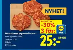 Lidl Focaccia med pepperoni och ost erbjuda
